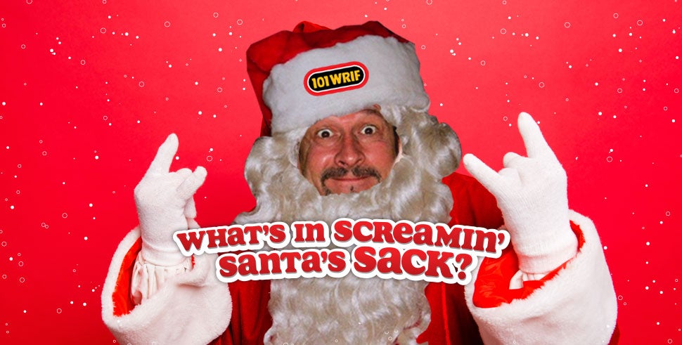 What's in Screamin' Santas Sack?